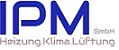 IPM GmbH Sanitär-Heizung- und Klimatechnik